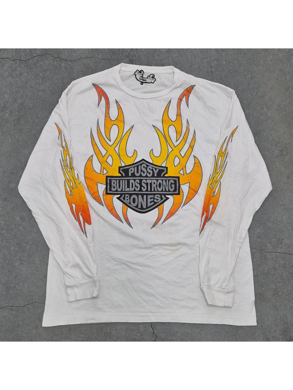 La Ropa Pssy Builds Strong Bones Long Sleeve T Shirt